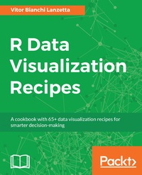 Immagine di copertina: R Data Visualization Recipes 1st edition 9781788398312
