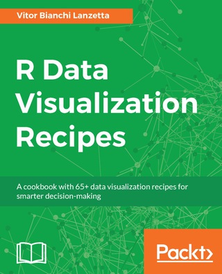 Immagine di copertina: R Data Visualization Recipes 1st edition 9781788398312