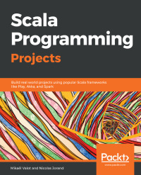 Imagen de portada: Scala Programming Projects 1st edition 9781788397643
