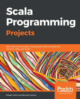 Cover image: Scala Programming Projects 1st edition 9781788397643