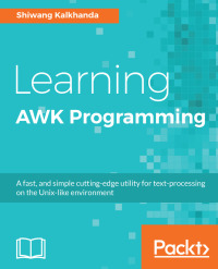 Cover image: Learning AWK Programming 1st edition 9781788391030