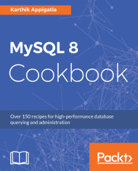 Cover image: MySQL 8 Cookbook 1st edition 9781788395809