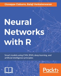 صورة الغلاف: Neural Networks with R 1st edition 9781788397872