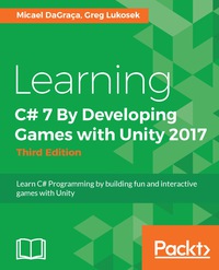 Imagen de portada: Learning C# 7 By Developing Games with Unity 2017 - Third Edition 3rd edition 9781788478922