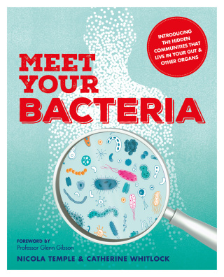 Cover image: Meet Your Bacteria 9781844039739