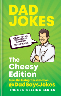 Cover image: Dad Jokes: The Cheesy Edition 9781788402460