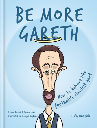 Cover image: Be More Gareth 9781788403795
