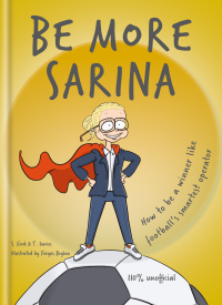 Cover image: Be More Sarina 9781788404235