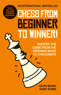 Cover image: Chess from beginner to winner! 9781788404600