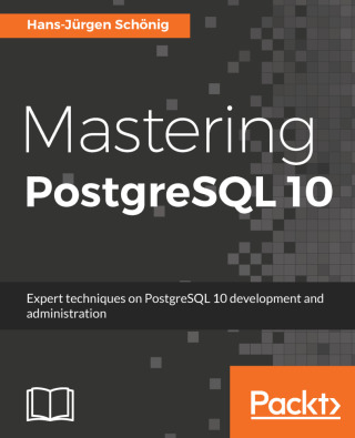 Omslagafbeelding: Mastering PostgreSQL 10 1st edition 9781788472296