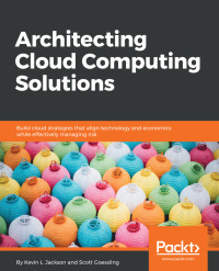 Cover image: Architecting Cloud Computing Solutions 1st edition 9781788472425