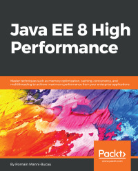 Imagen de portada: Java EE 8 High Performance 1st edition 9781788473064
