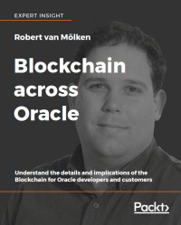 Cover image: Blockchain across Oracle 1st edition 9781788474290