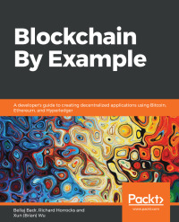 Cover image: Blockchain By Example 1st edition 9781788475686