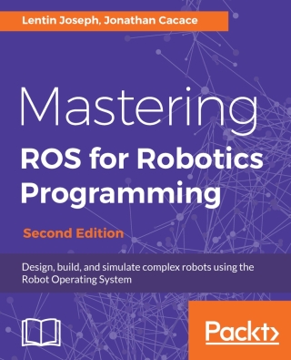 Imagen de portada: Mastering ROS for Robotics Programming 2nd edition 9781788478953