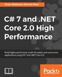 Imagen de portada: C# 7 and .NET Core 2.0 High Performance 1st edition 9781788470049