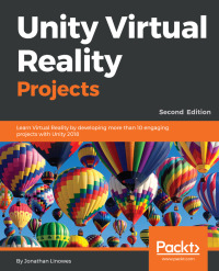 صورة الغلاف: Unity Virtual Reality Projects 2nd edition 9781788478809