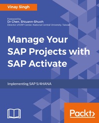 Cover image: Manage Your SAP Projects with SAP Activate 1st edition 9781788470360