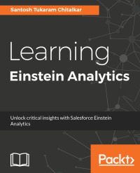 Cover image: Learning Einstein Analytics 1st edition 9781788475761