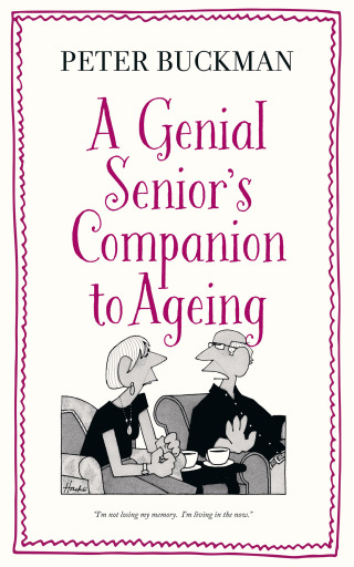Cover image: A Genial Senior's Companion to Ageing 1st edition 9781788540308