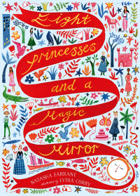 Immagine di copertina: Eight Princesses and a Magic Mirror 1st edition 9781788541169