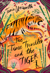 صورة الغلاف: The Time Traveller and the Tiger 1st edition 9781788541718