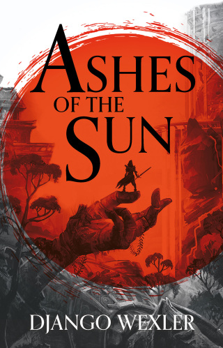 Titelbild: Ashes of the Sun 1st edition 9781788543163