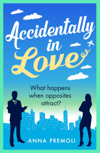 Cover image: Accidentally in Love 1st edition