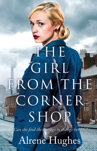 Cover image: The Girl From the Corner Shop 1st edition 9781788544009