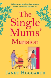 Cover image: The Single Mums' Mansion 1st edition 9781788548625