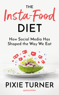 Immagine di copertina: The Insta-Food Diet 1st edition 9781788547192