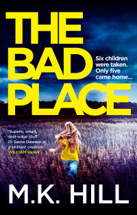 Titelbild: The Bad Place 1st edition 9781788548281