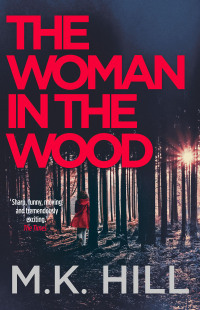 Titelbild: The Woman in the Wood 1st edition 9781788548328