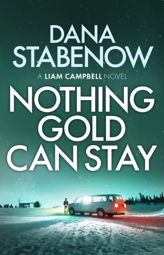 Cover image: Nothing Gold Can Stay 1st edition 9781800240384