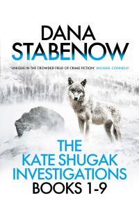 Cover image: The Kate Shugak Investigations 1st edition