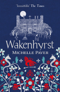 Cover image: Wakenhyrst 1st edition 9781788549578