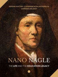 Immagine di copertina: Nano Nagle 1st edition 9781788550574