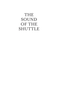 Titelbild: The Sound of the Shuttle 1st edition 9781788551069