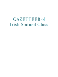 Cover image: Gazetteer of Irish Stained Glass 1st edition 9781788551298