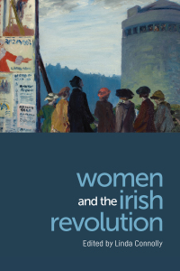 Cover image: Women and the Irish Revolution 1st edition 9781788551533
