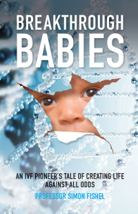 Cover image: Breakthrough Babies 9781788600736