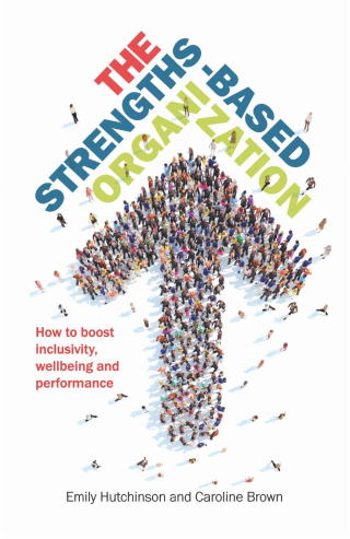 Immagine di copertina: The Strengths-Based Organization 9781788601542