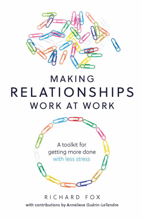 Making Relationships Work at Work: A toolkit for getting more done with less stress - FULL INSTANT DOWNLOAD | PDF DOCX EPUB