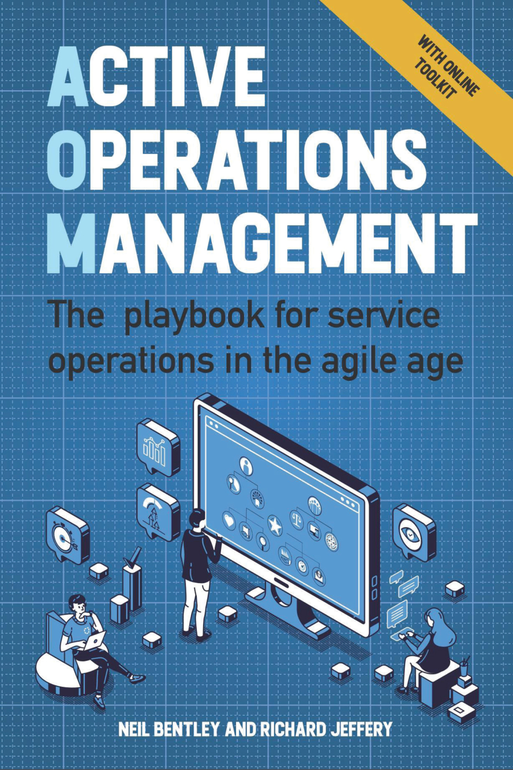 Active Operations Management The playbook for service operations in the agile age