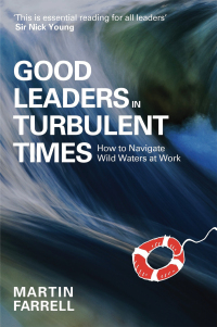 Cover image: Good Leaders in Turbulent Times 9781788605533