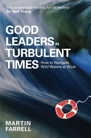 Cover image: Good Leaders in Turbulent Times 9781788605533