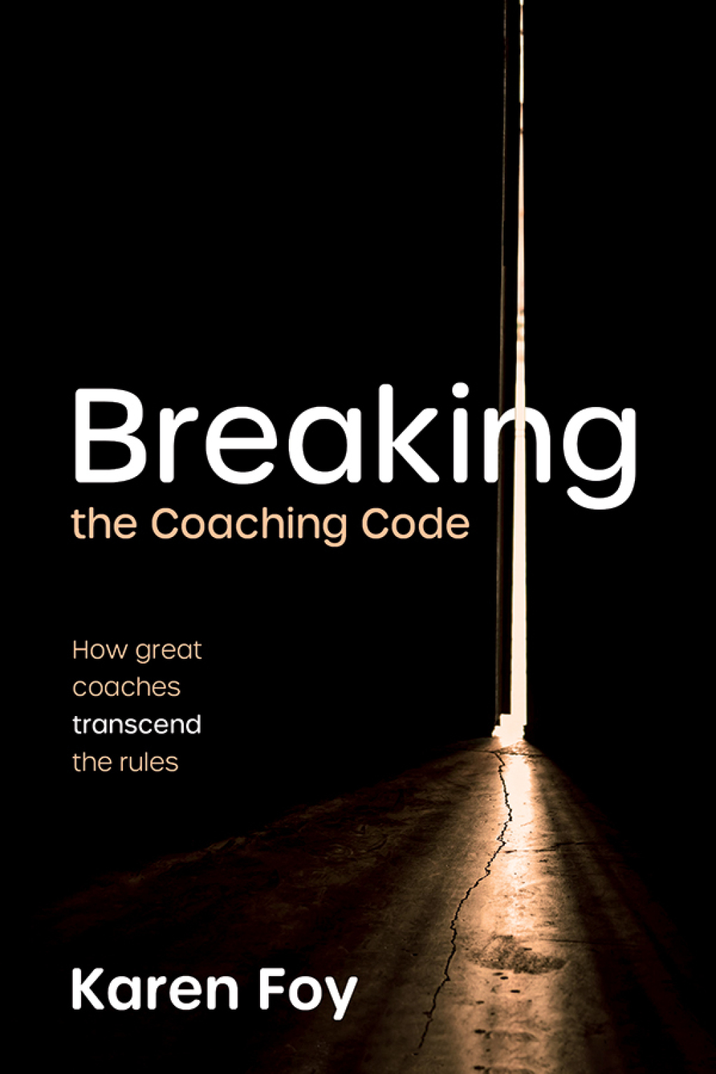Breaking the Coaching Code (eBook)