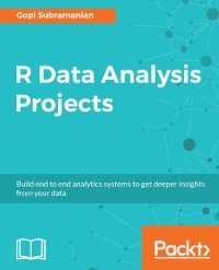 Cover image: R Data Analysis Projects 1st edition 9781788621878