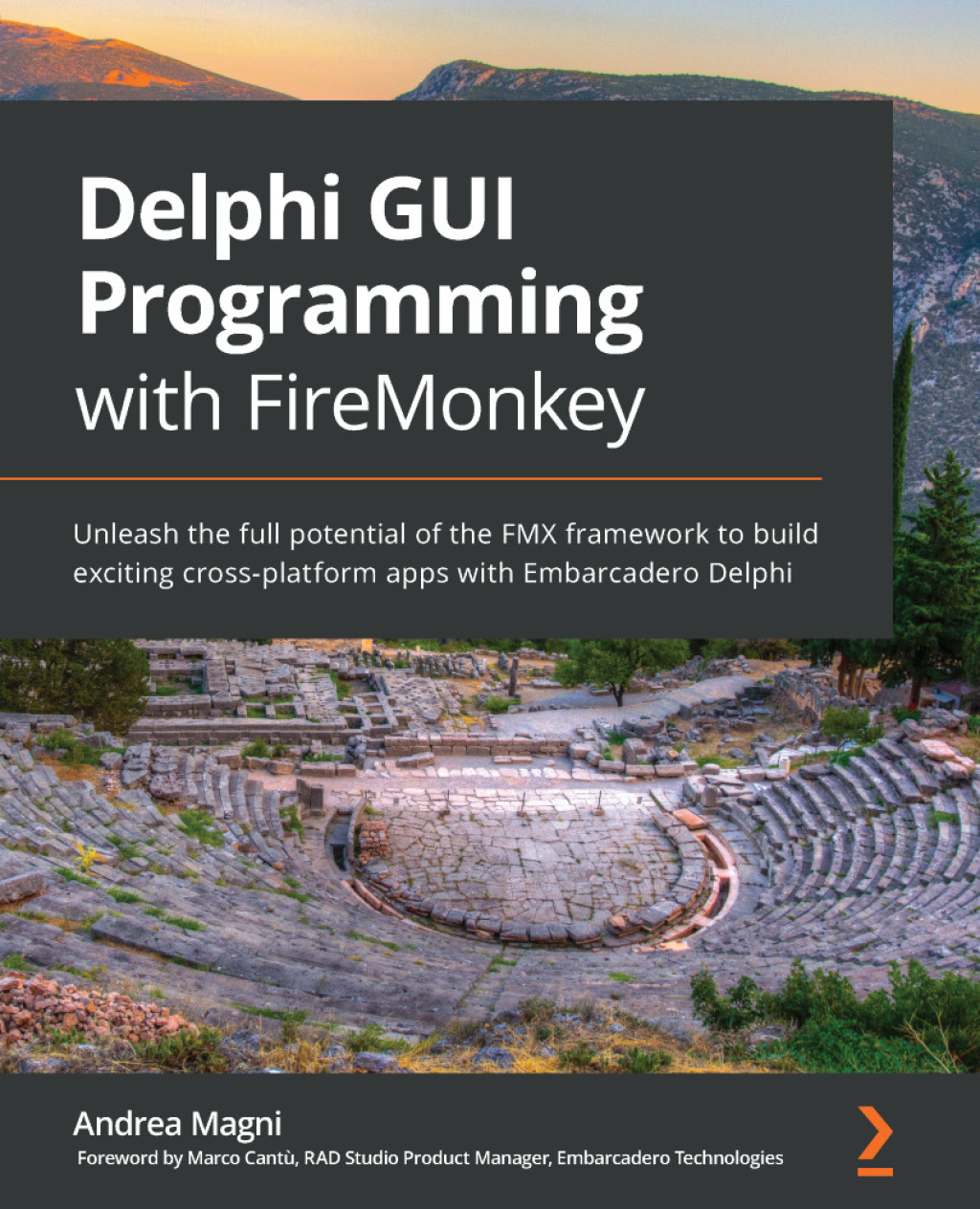Delphi GUI Programming with FireMonkey Unleash the full potential of the FMX framework to build exciting cross-platform apps with Embarcadero Delphi 1st Edition