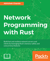 Cover image: Network Programming with Rust 1st edition 9781788624893